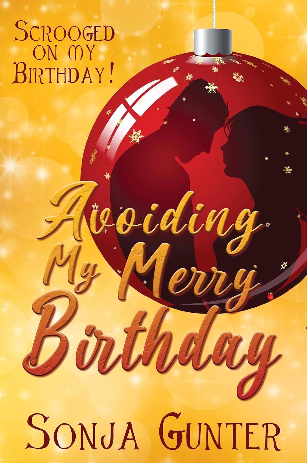 Cover of Avoiding My Merry Birthday by Sonja Gunter